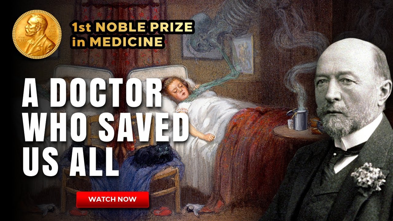The Saviour of humanity | Emil von Behring | Medicine Nobel Prize 1901