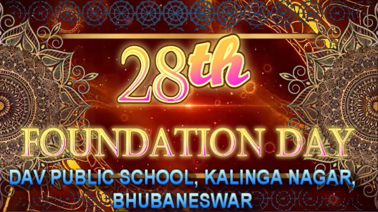 28TH FOUNDATION DAY FELICITATION CEREMONY (DAV PS KALINGA NAGAR, BHUBANESWAR-29)