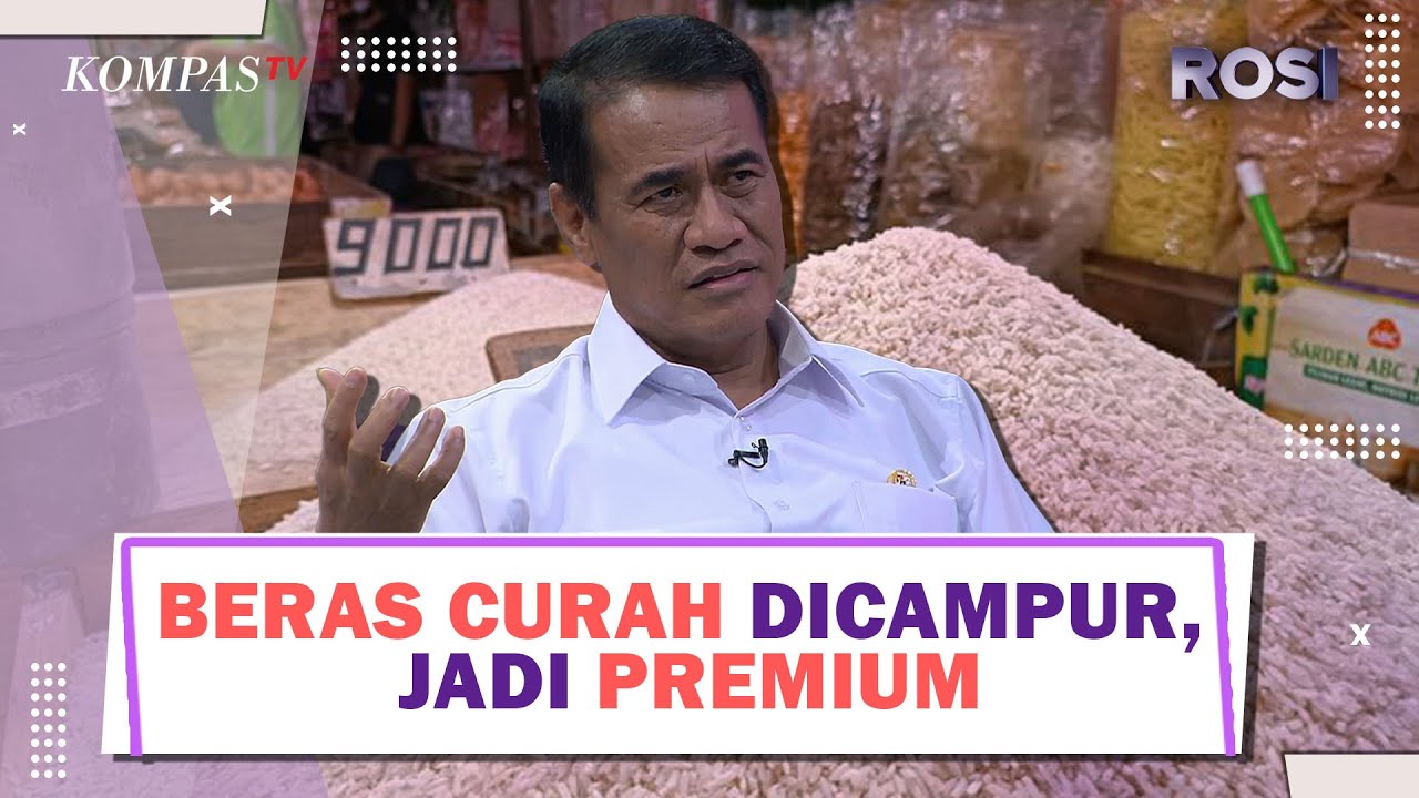 Mentan Bongkar 212 Merek Beras Oplosan Premium, Mengapa Baru Terungkap? | ROSI