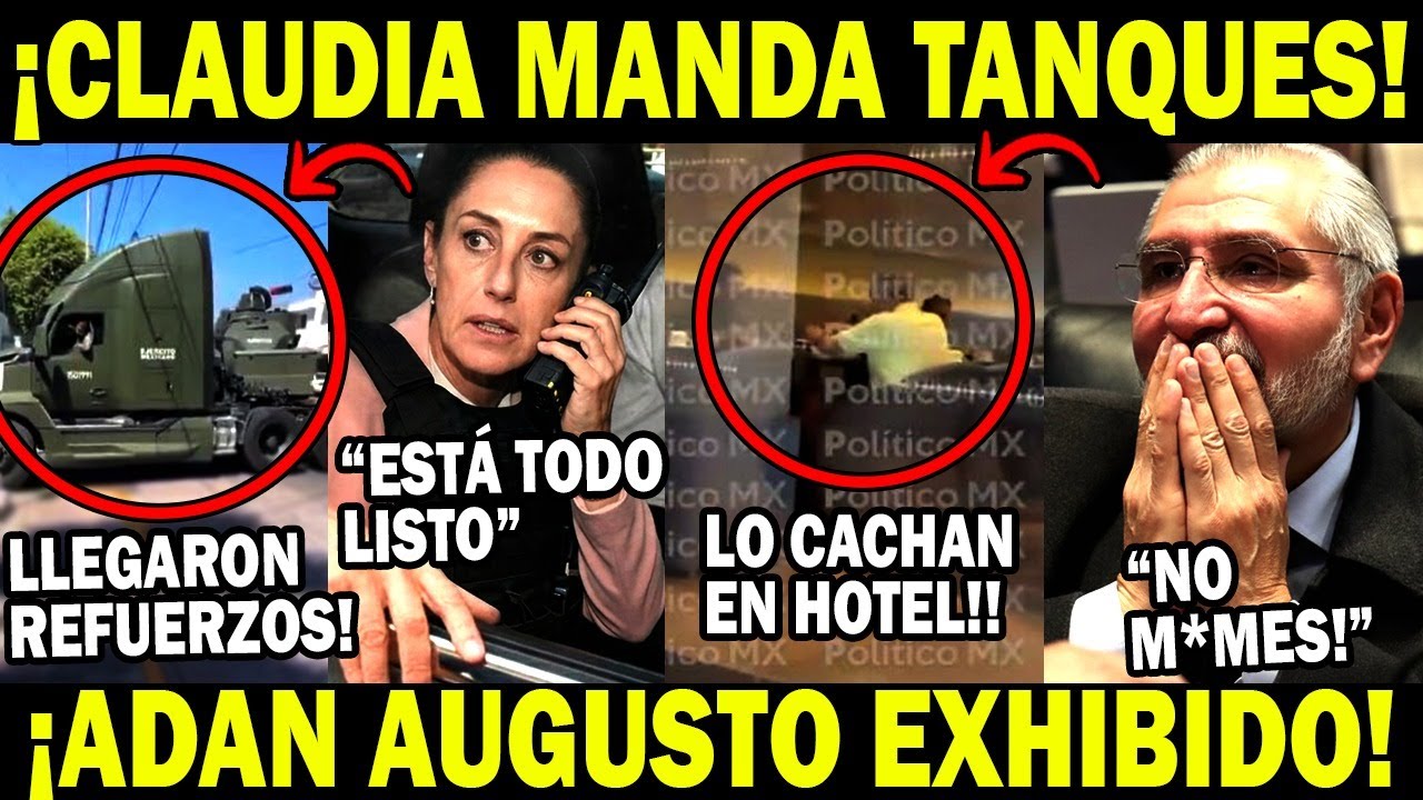 Claudia manda tanques Adán Agusto Exhibido
