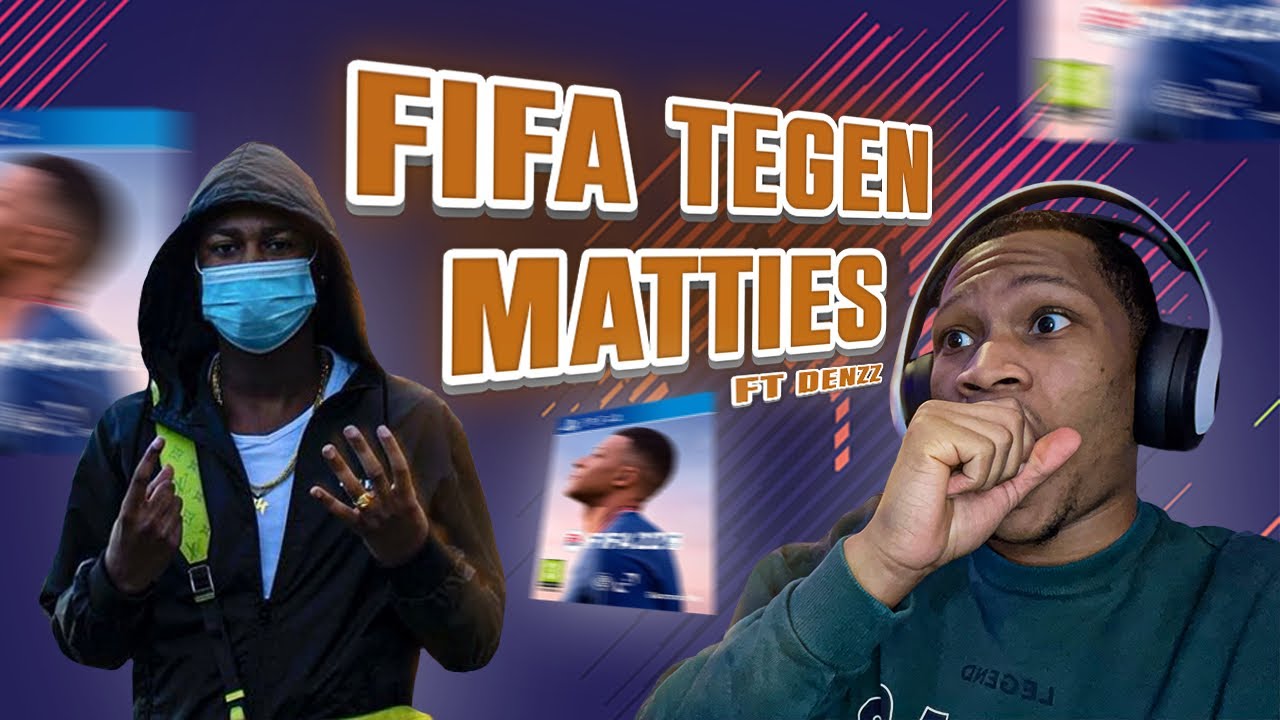 FIFA TEGEN MATTIES | AFLEVERING 1 | DENZZ | CRAZY SEXY COOL, 100K STREAMS!!
