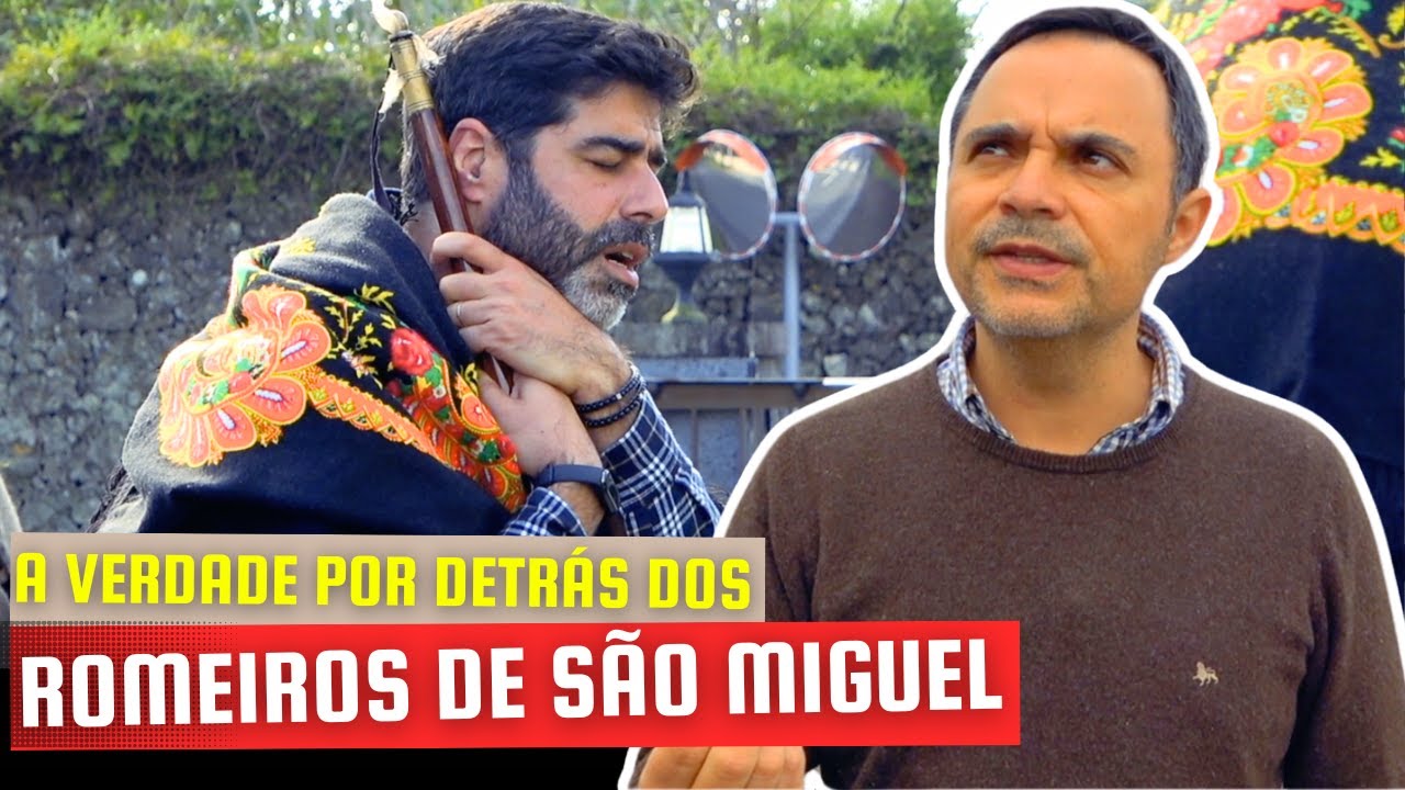 ROMEIROS DE SÃO MIGUEL, a verdade | #9CoisasAÇORES