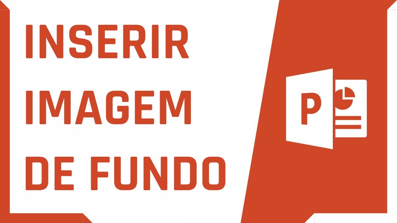 Como Inserir Imagem de Fundo no PowerPoint (PASSO A PASSO F&Aacute;CIL) | Dica R&aacute;pida #15