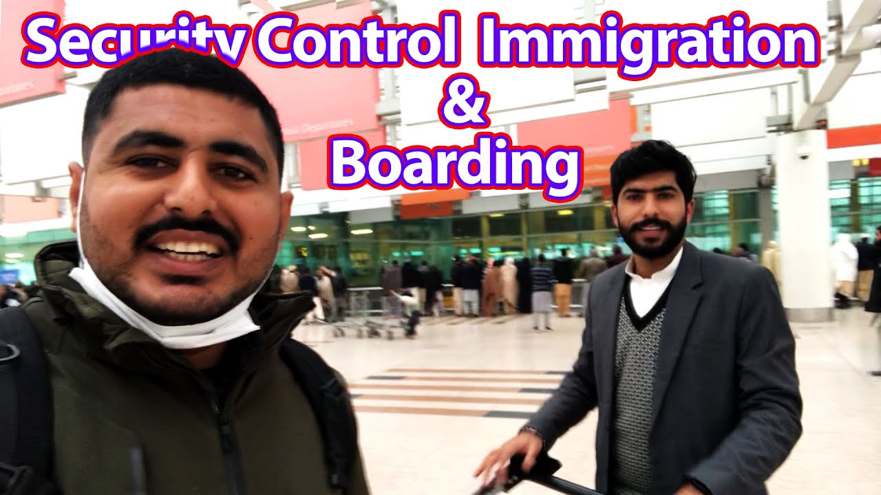 Security Control ❌ Boarding 🅱️ Passport Control & Immigration🕵 on ISB Airport