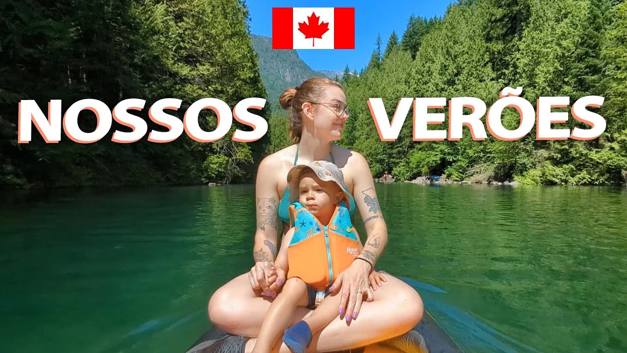 VERÃO NO CANADÁ! Um dia de lago no Golden Ears, papo sobre comprar casa e um roubo inesperado...