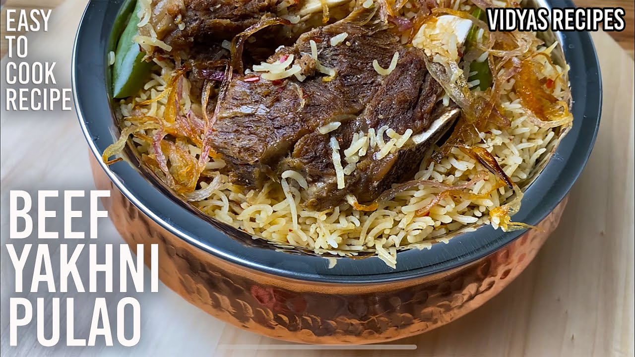BEEF YAKHNI PULAO RECIPE IN MALAYALAM | ബീഫ് യക്ക്നി പുലാവ് | Vidyas Recipes
