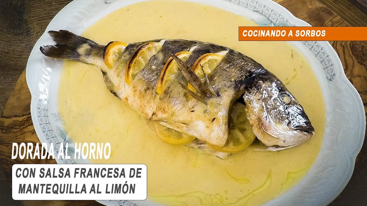 jugosa DORADA AL HORNO con SALSA DE MANTEQUILLA AL LIMÓN | receta francesa del libro de JULIA CHILD