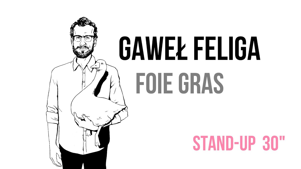 Gaweł Feliga | Foie gras