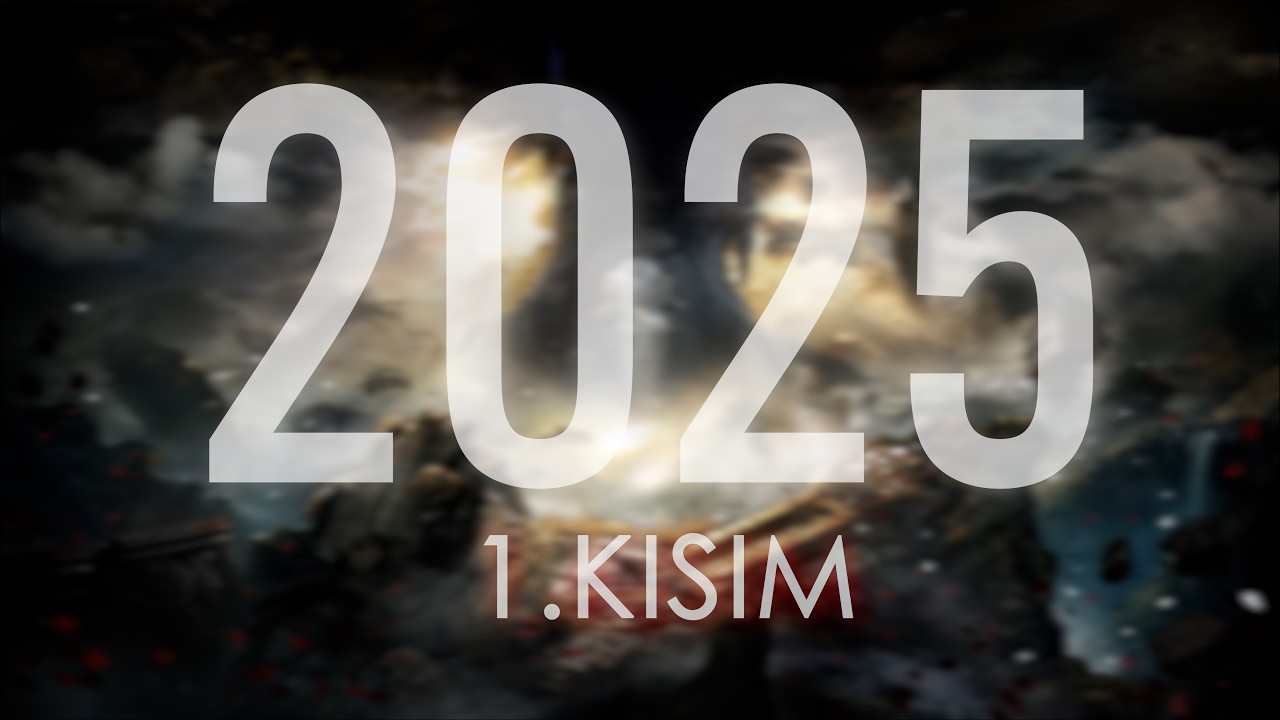 2025 OYUNLARI - 1.KISIM