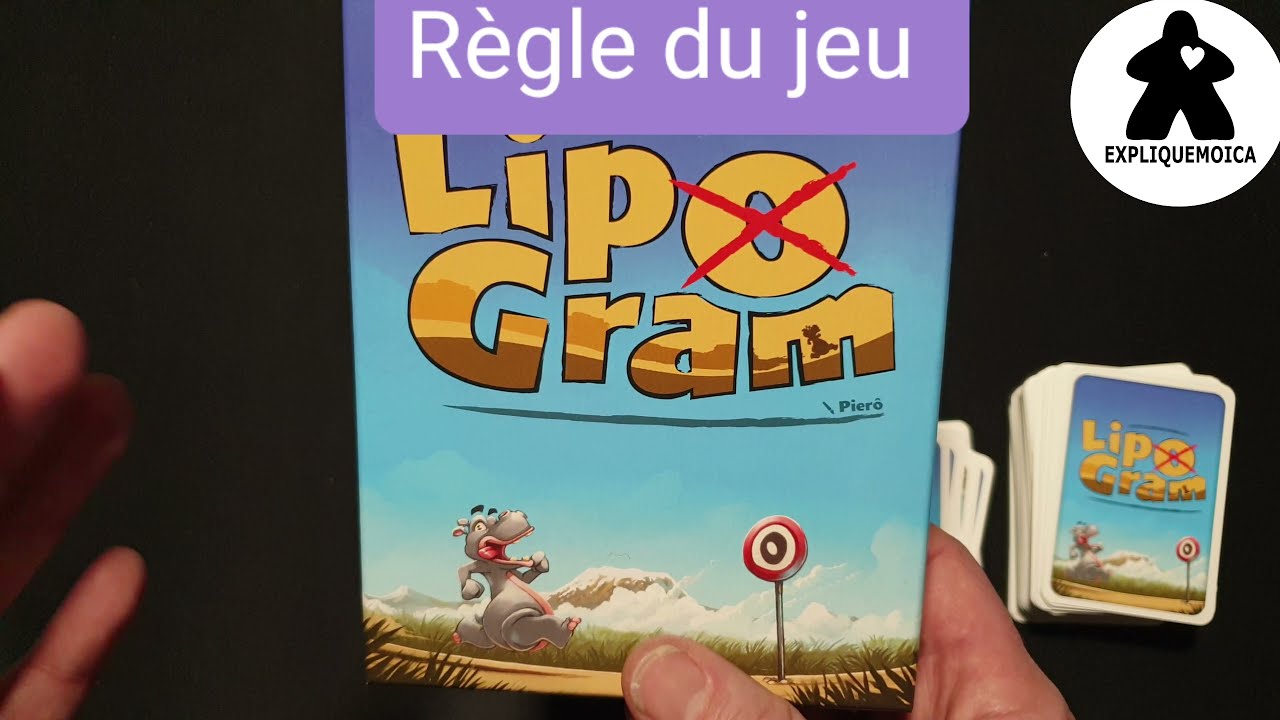 LIPOGRAM règle du jeu en français par expliquemoica
