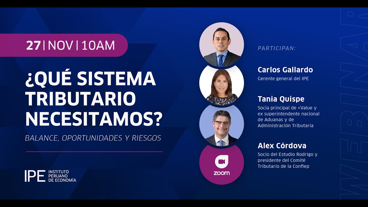 [Webinar] ¿Qué sistema tributario necesitamos?: Balance, oportunidades y riesgos