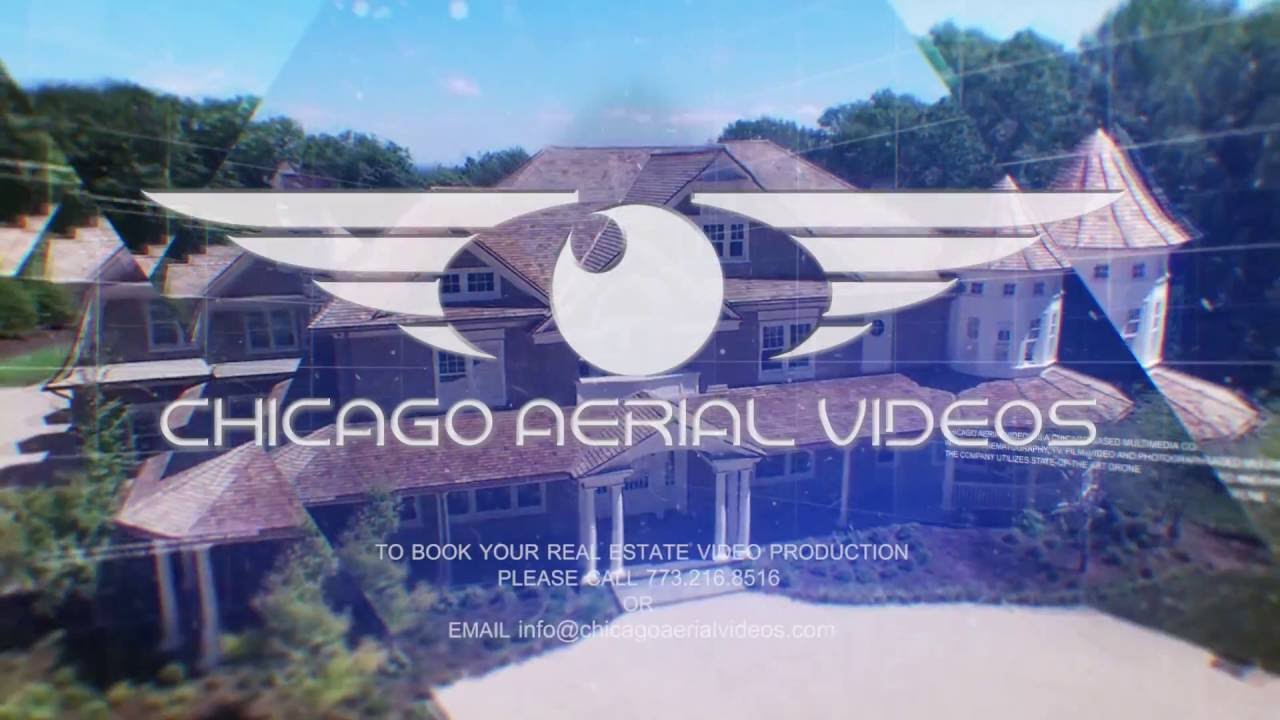 Real Estate Chicago Aerial Drone Videos Real Estate Luxury Tours 4K HD Aerial Videos