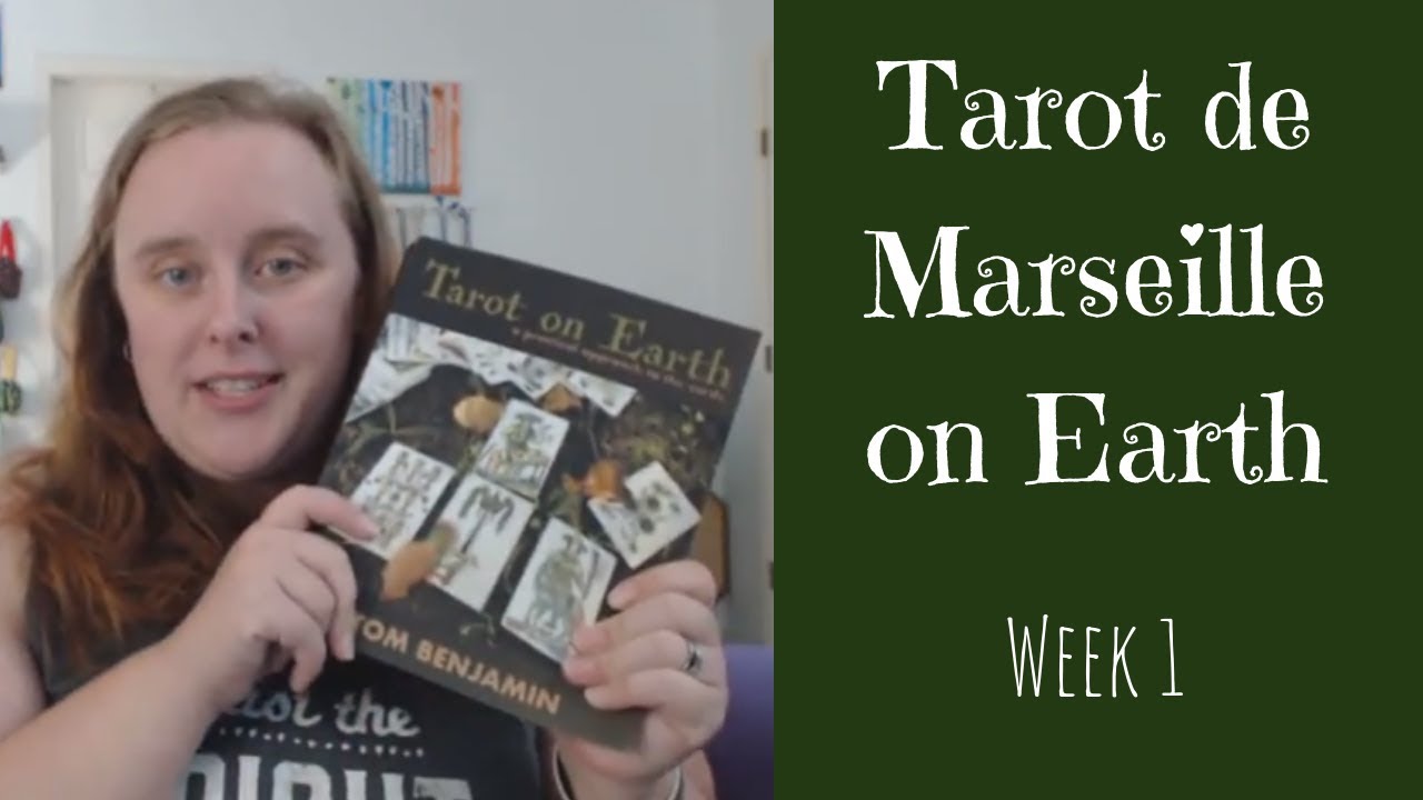 Tarot de Marseille on Earth - Week 1 & Intro