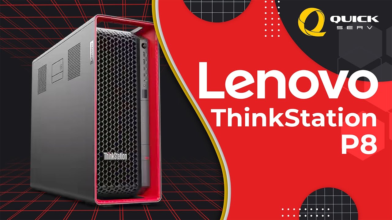 รีวิว - Lenovo ThinkStation P8: เวิร์กสเตชั่นทรงพลังสำหรับมืออาชีพ