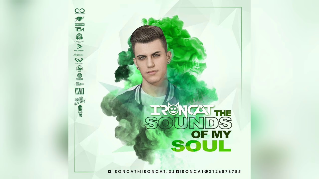 The Sounds Of My Soul - By IRONCAT (Aleteo Zapateo & Guaracha)