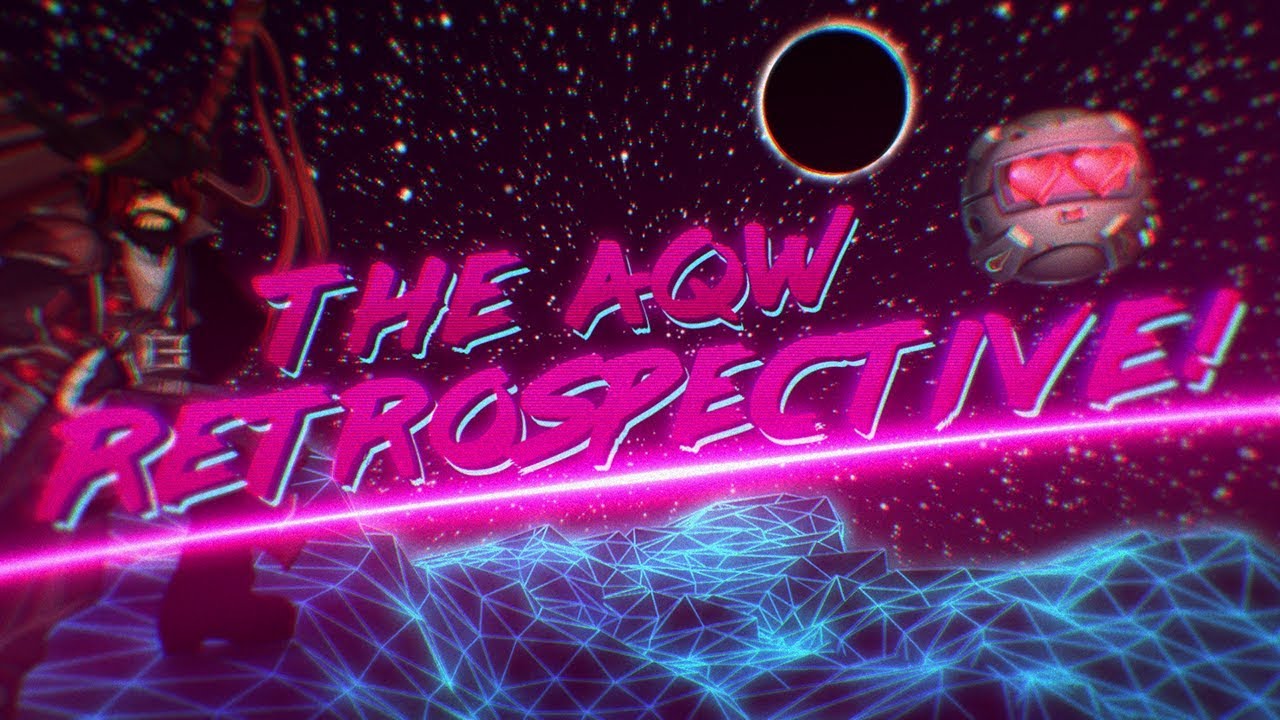 The AQW Retrospective! | Thoughts & Reactions