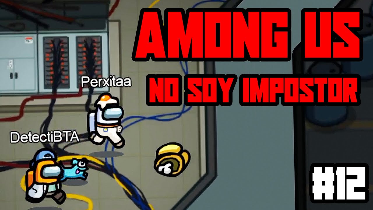 NO SOY IMPOSTOR en AMONG US con 8CHO REBORN VIOLETA SARA Y MÁS!!! #12