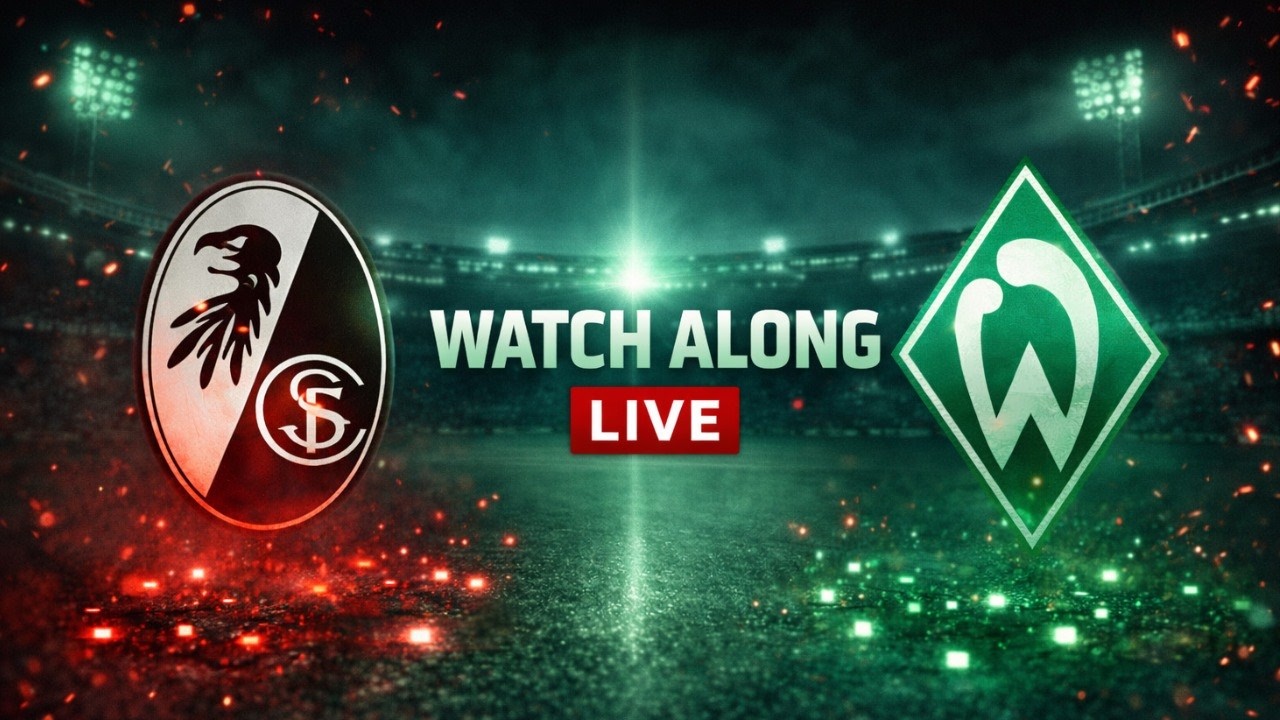 🔴SC Freiburg - SV Werder Bremen / LIVE Watchalong by Real Nico