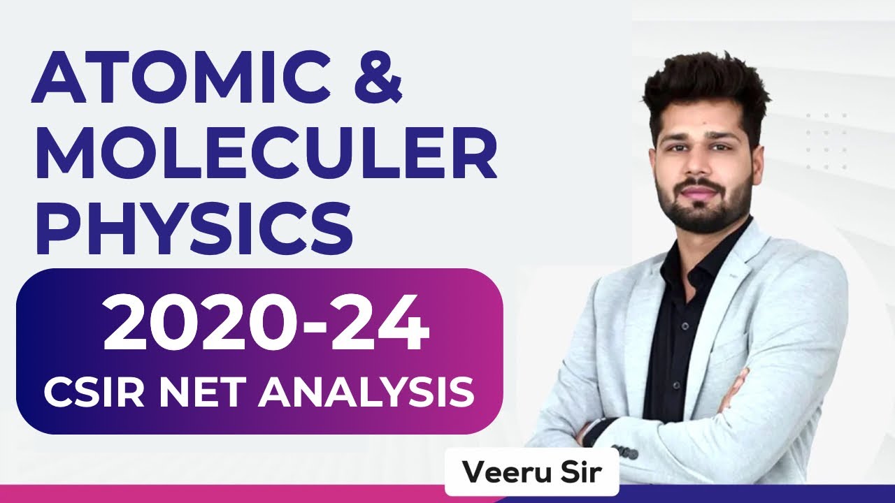 2020-24 : Atomic and Molecular Physics