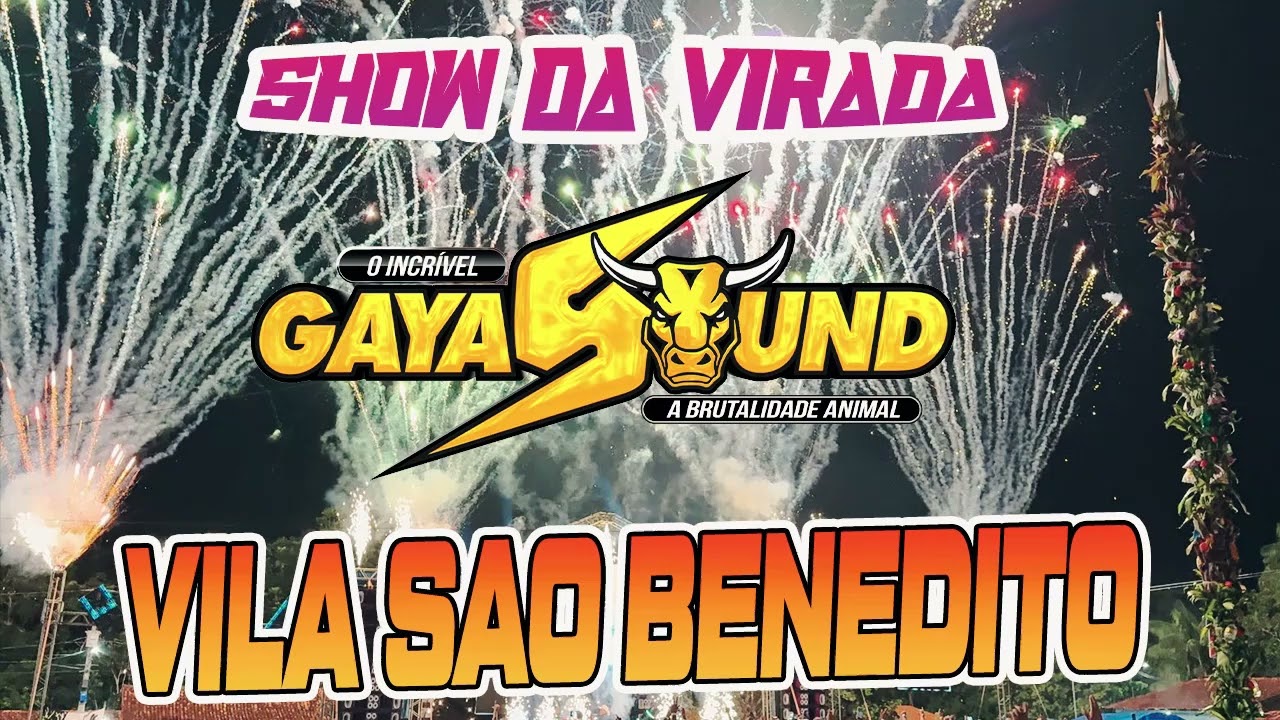 GAYA SOUND - VILA SAO BENEDITO - DJ CARLINHOS PRESSAO