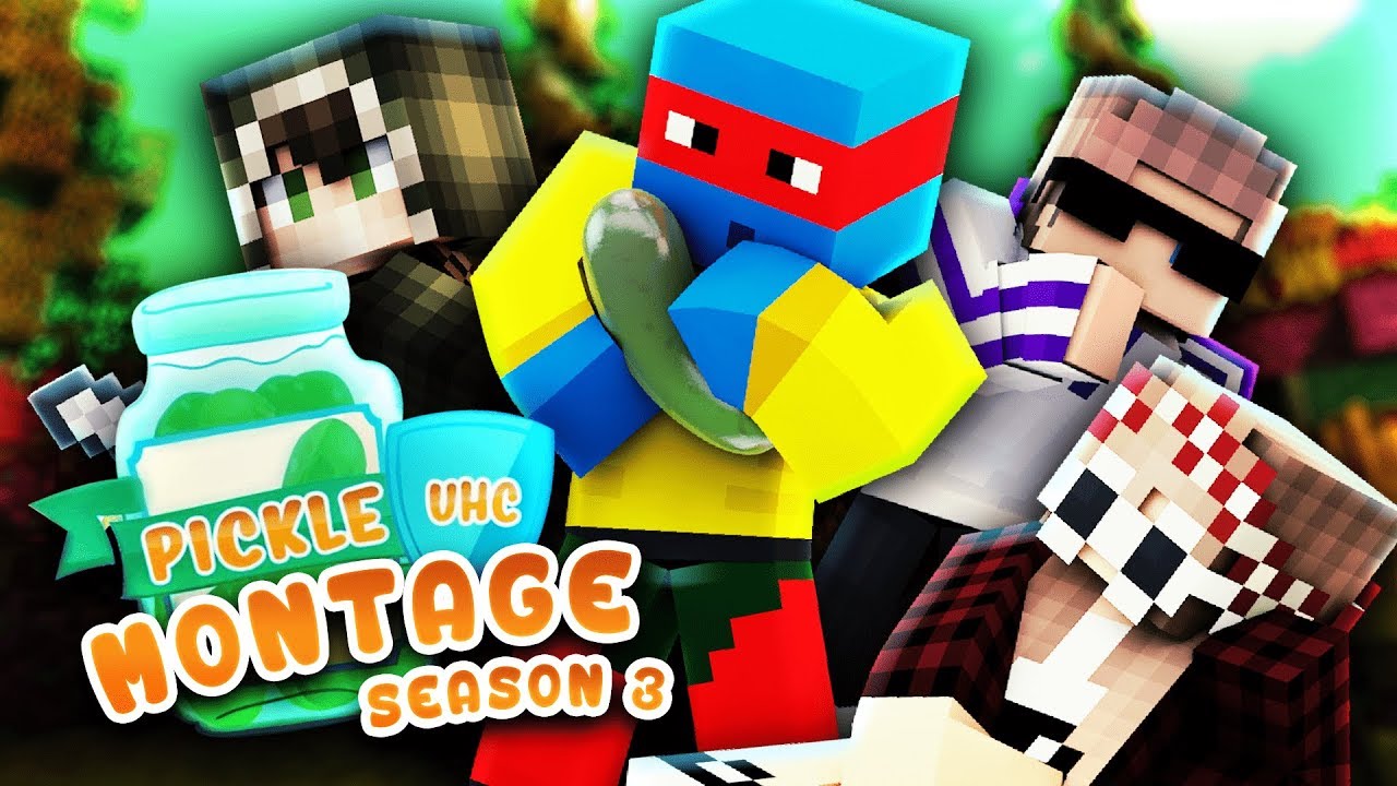 Pickle UHC Season 3 Montage