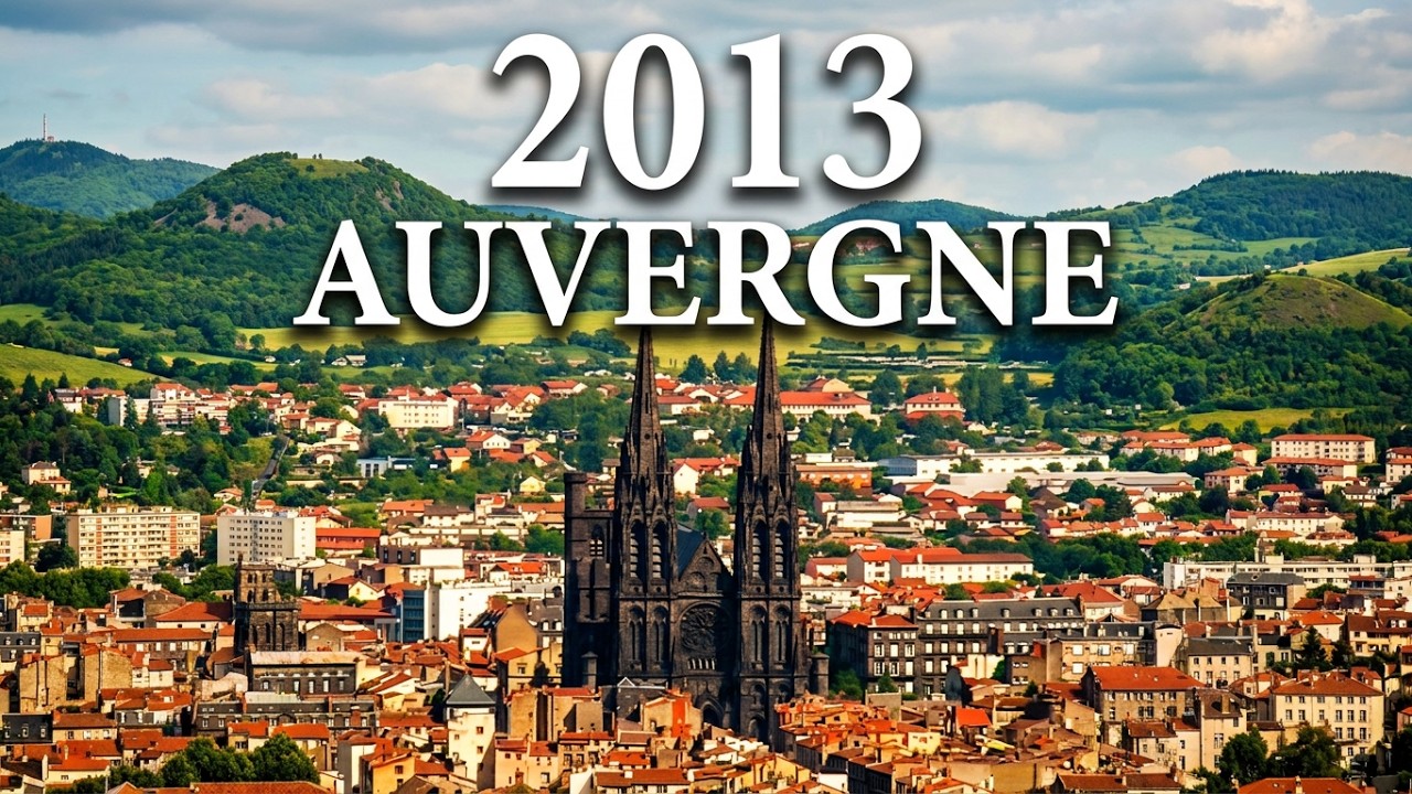  2013, Auvergne. 