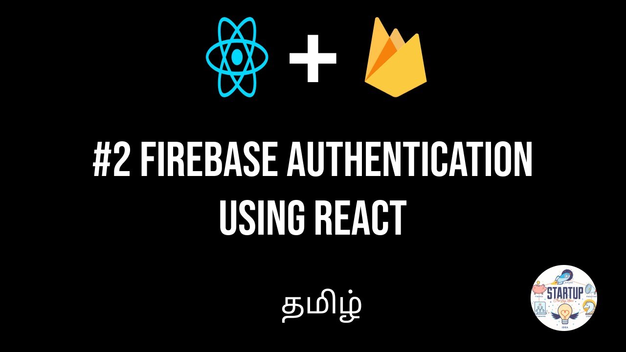 Login Authentication Using React and Firebase | Firebase
