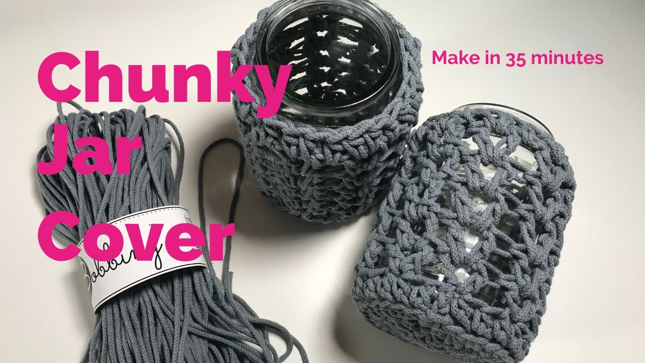 CROCHET JAR COVER IN 35 MINUTES: Easy to crochet jar cover tutorial by Ophelia Talks
