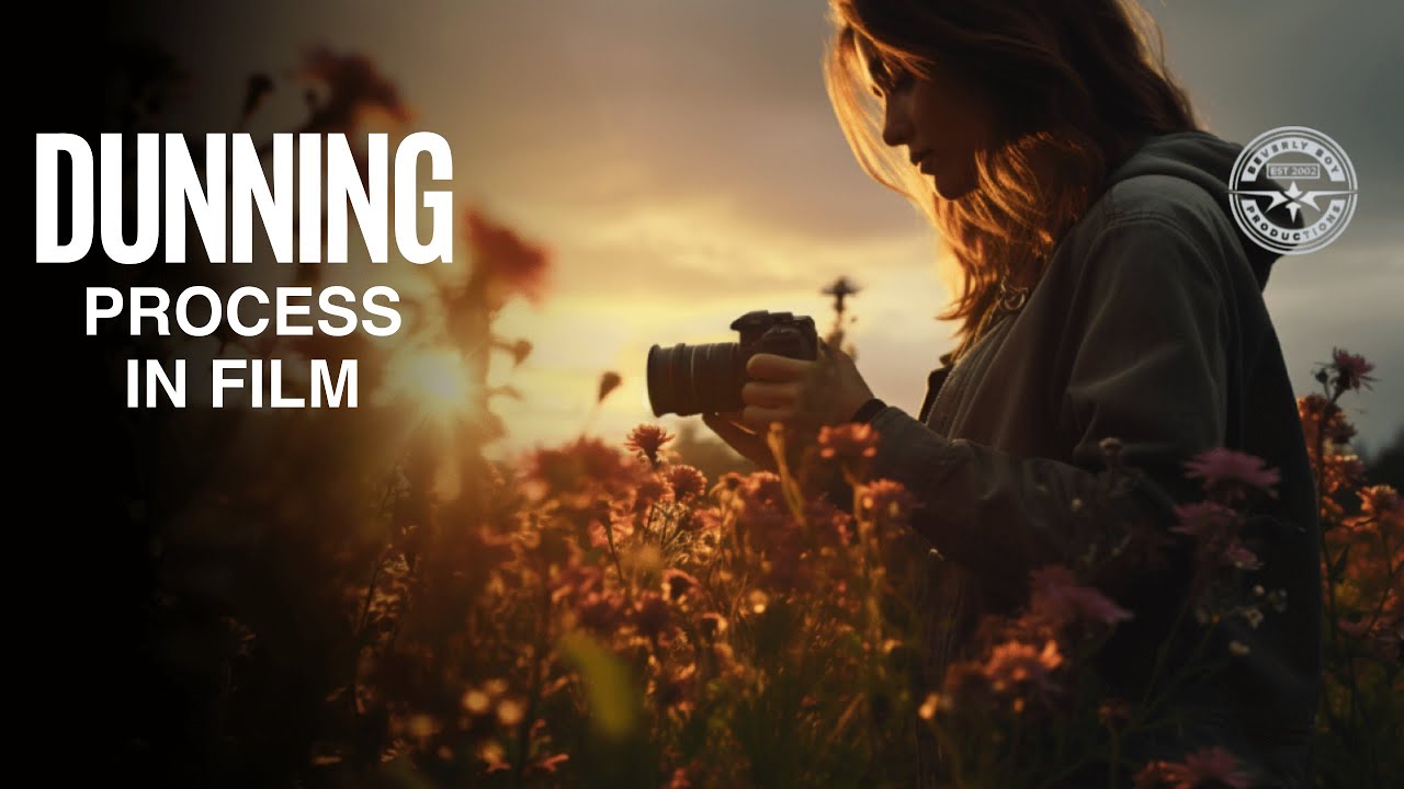 WHAT IS THE DUNNING PROCESS IN FILM AND WHAT DOES IT MEAN?