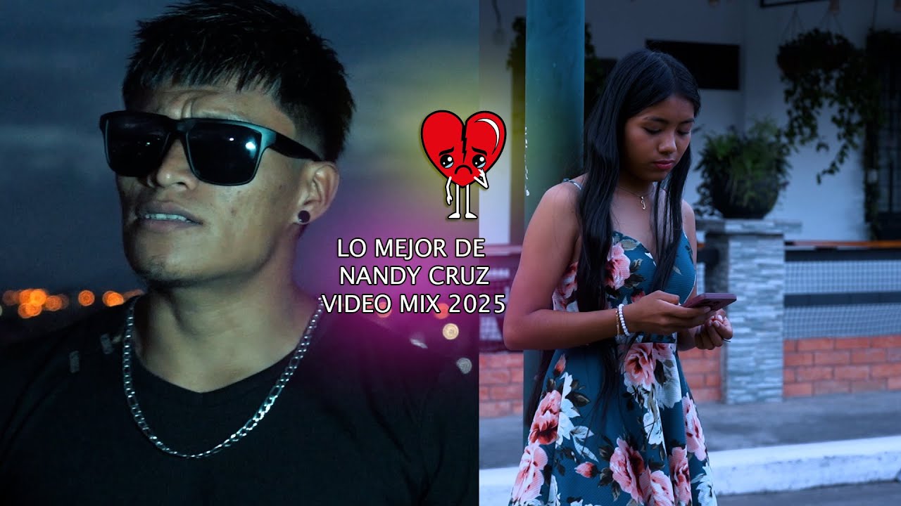 Nuevas musicas de Nandy Cruz _VIDEO MIX 2025 - LO MEJOR