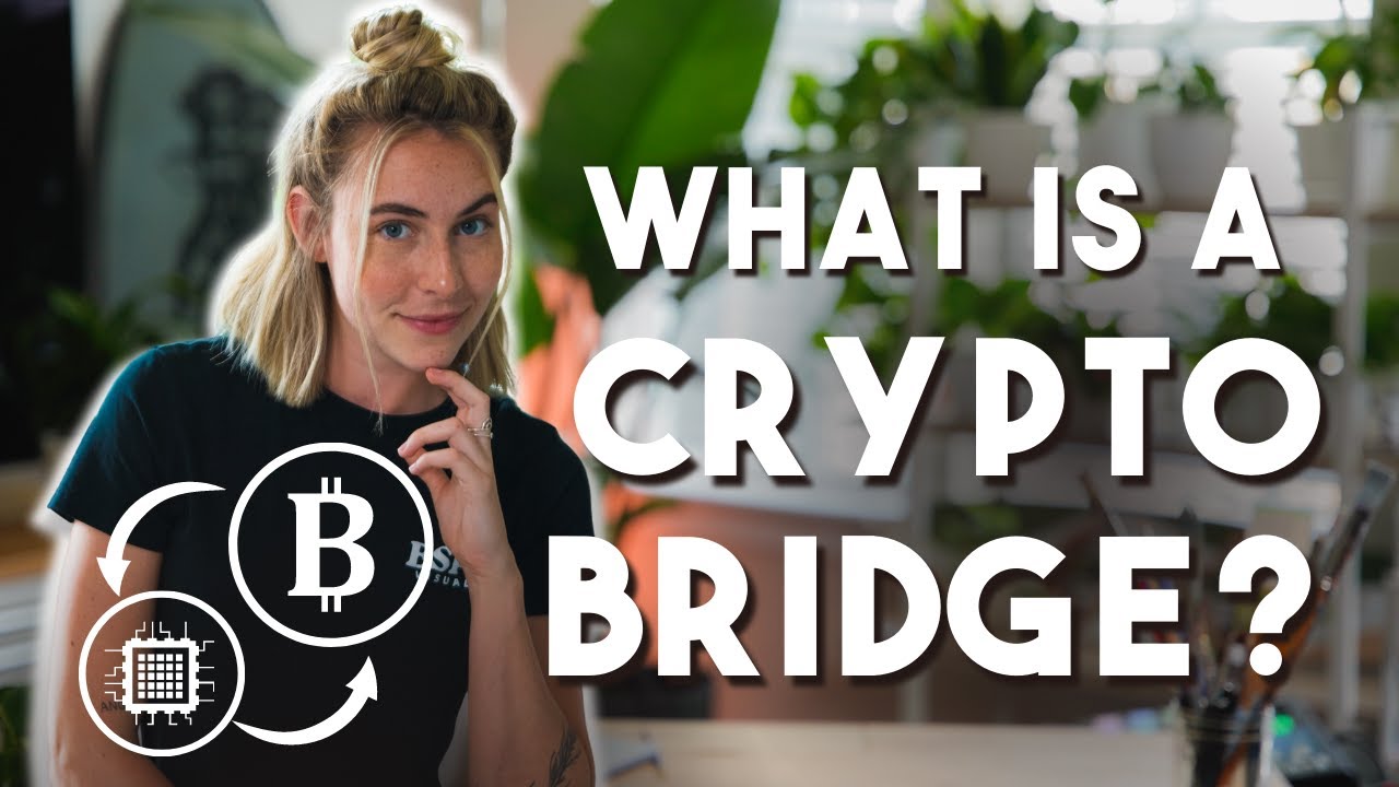 What Is A Crypto Bridge?