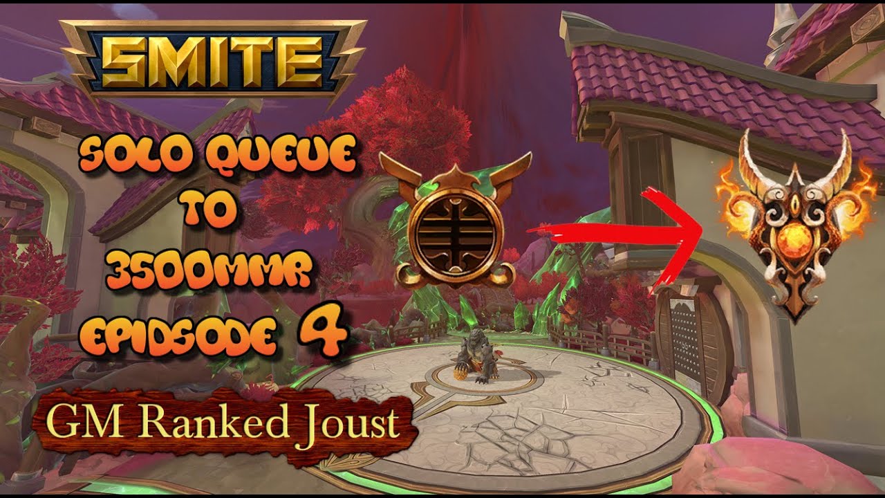 GM Ranked Joust Solo Q Episode 4
