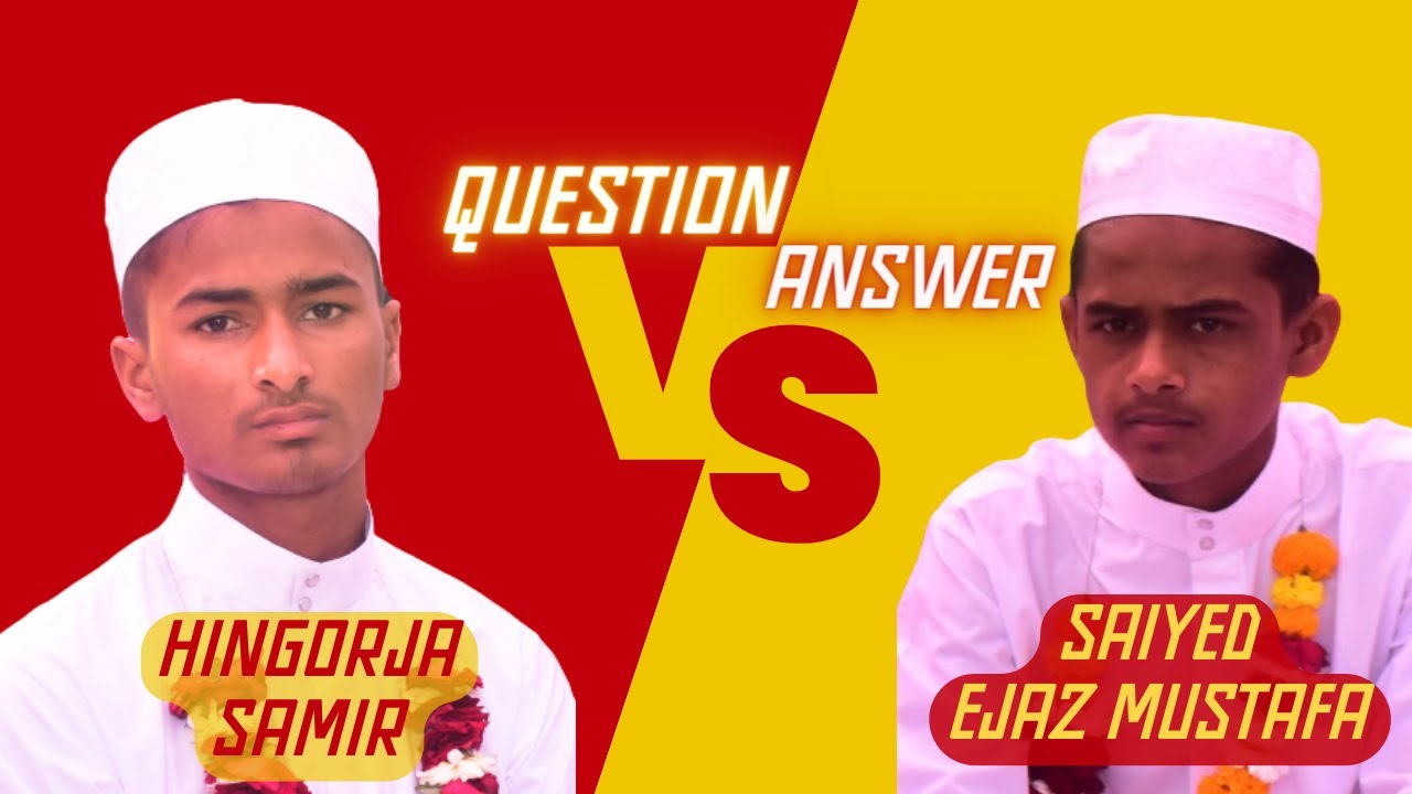 Q&A Islamic Mukalemaat By Students of Darul Uloom Khwaja Garib Nawaz Samakhiyali Kutch