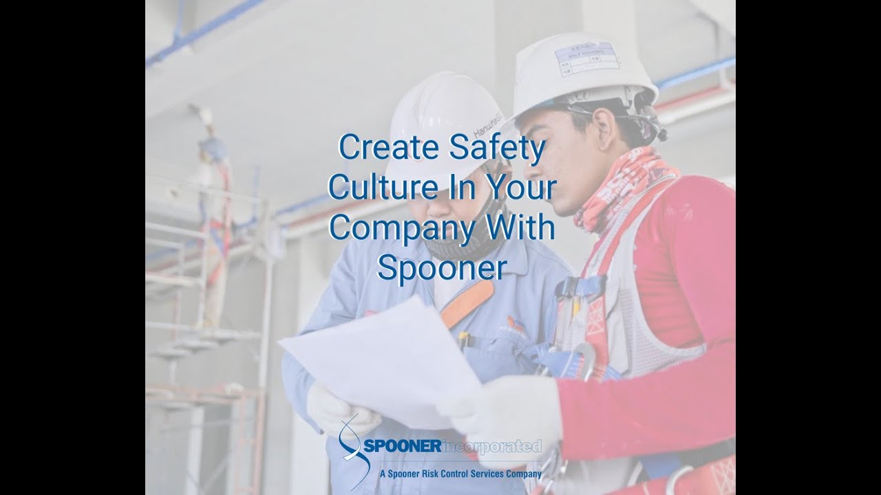 Create Safety Culture in Your Company with Spooner