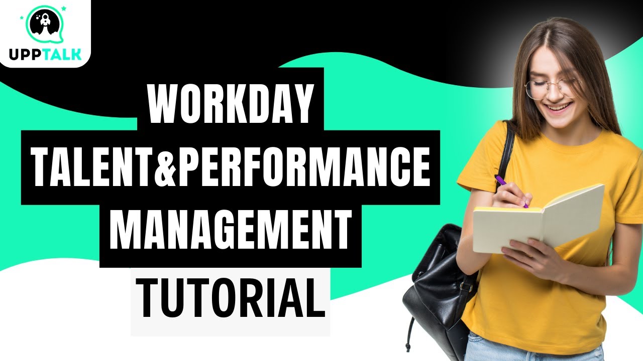 Workday Talent and Performance Management Online Training | Workday Training | Upptalk