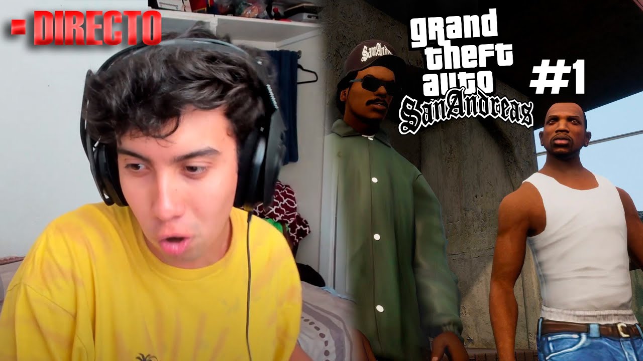 🔴DIRECTO // GTA SAN ANDREAS PT. 1