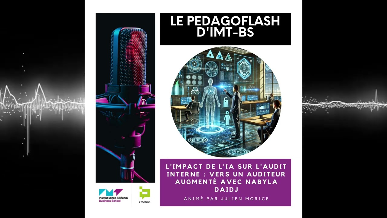 #21 - L'impact de l'IA sur l'audit interne : vers un auditeur augmenté avec Nabyla DAIDJ