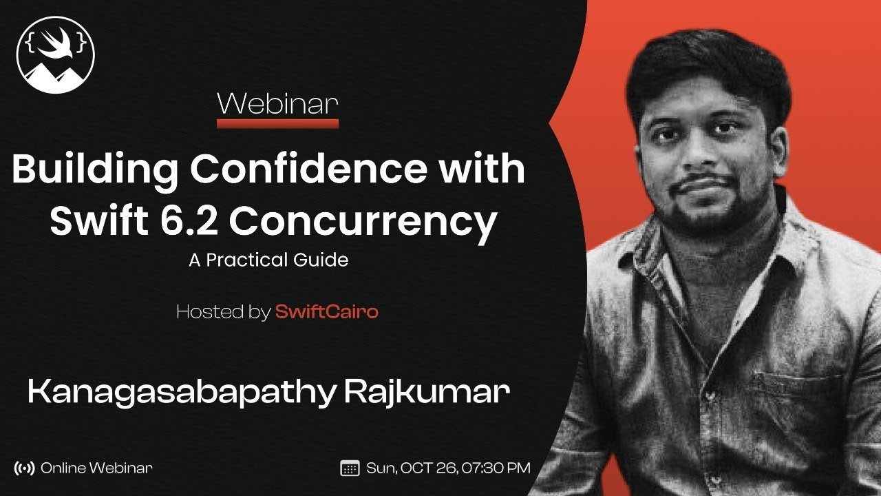 Building Confidence with Swift 6.2 Concurrency: A Practical Guide