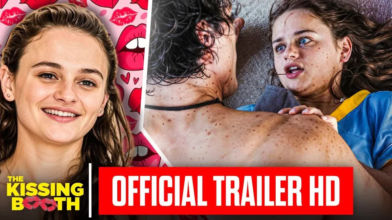 THE KISSING BOOTH 4 TRAILER 2025 w Joey King & Jacob Elordi