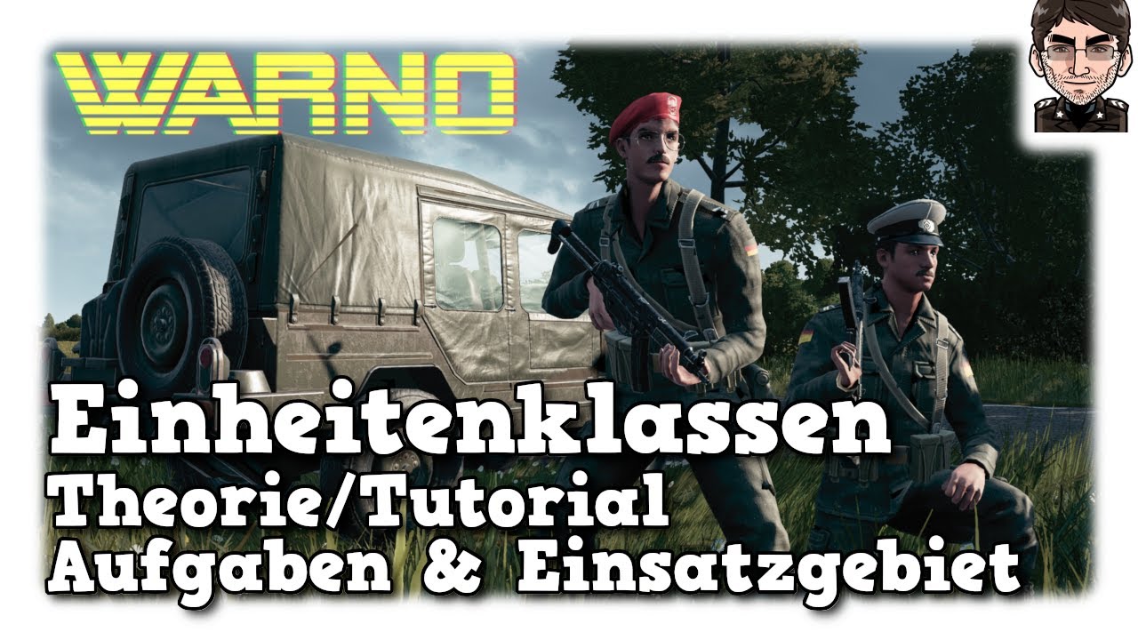 WARNO - Einheitenklassen - Theorie / Tutorial - Aufgaben & Einsatzgebiet