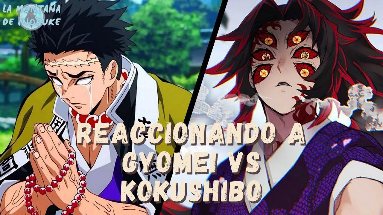 🔴  REACCIONANDO A KOKUSHIBO VS GYOMEI Y SANEMI | KIMETSU NO YAIBA MANGA 🔴