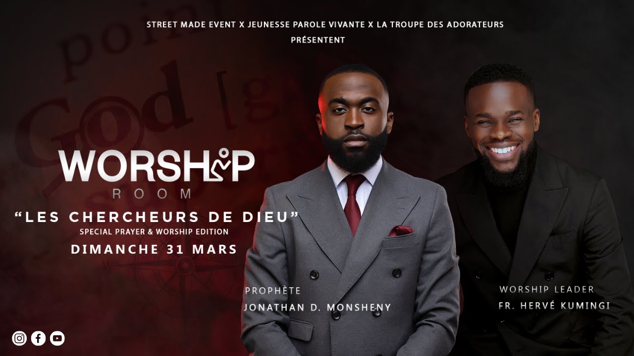 Worship Room V | Apôtre Jonathan D. Monsheny