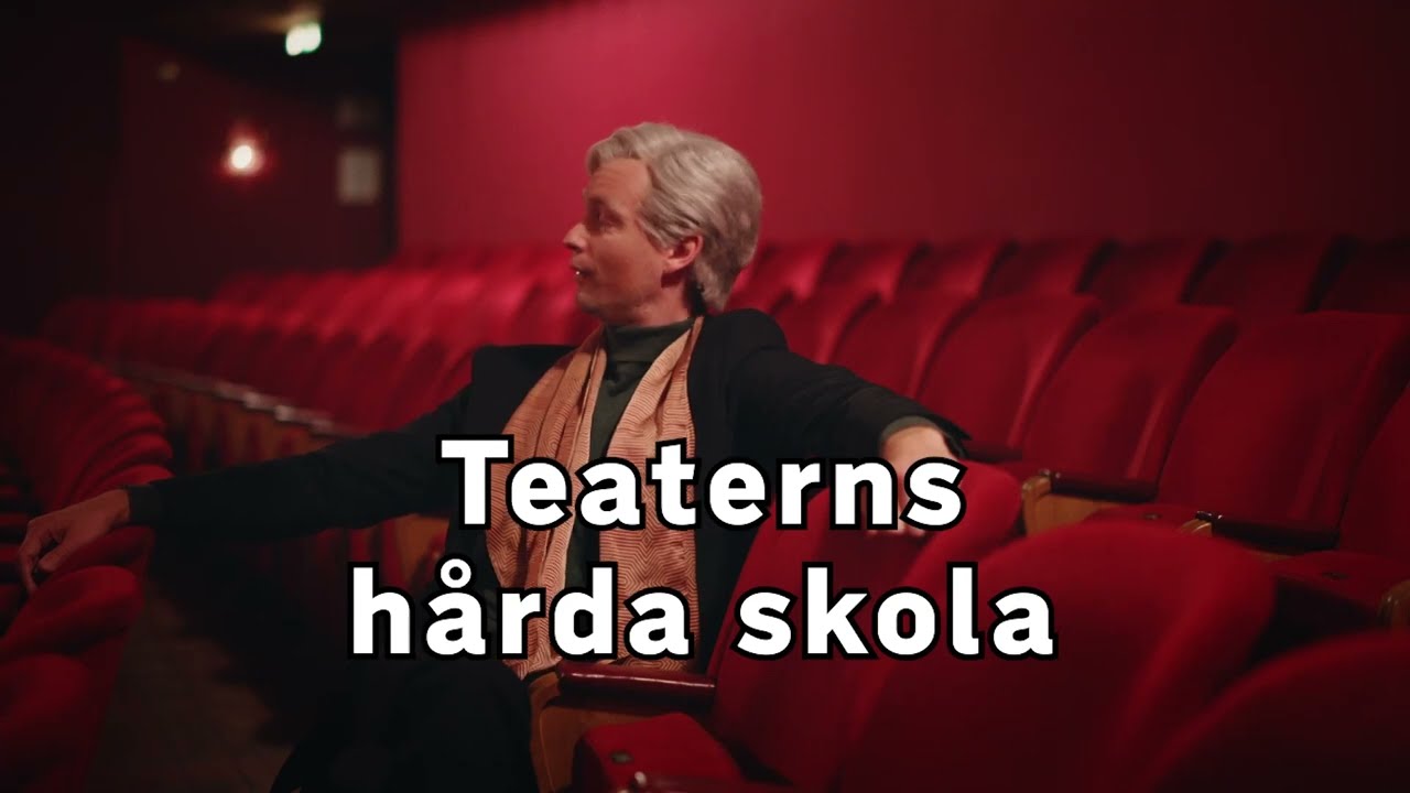 Teaterns hårda skola