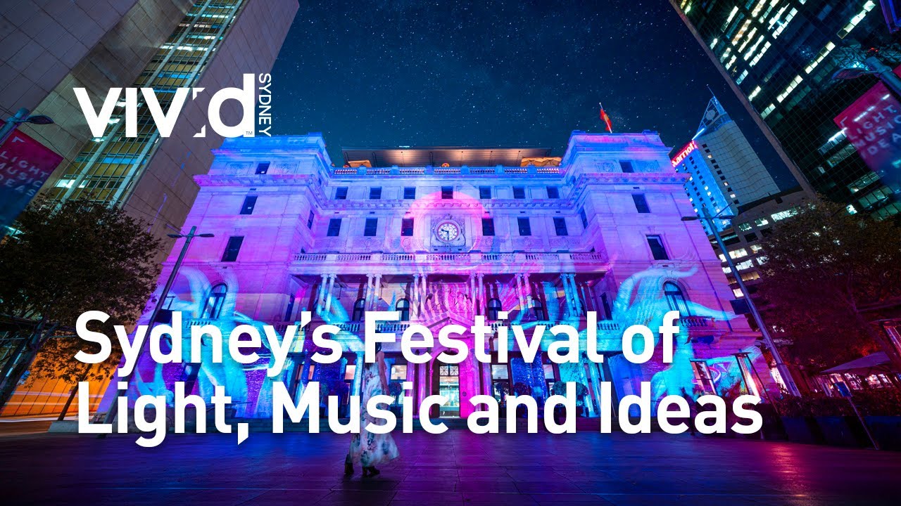 Vivid Sydney 2019 | Sydney's Festival of Music, Light and Ideas