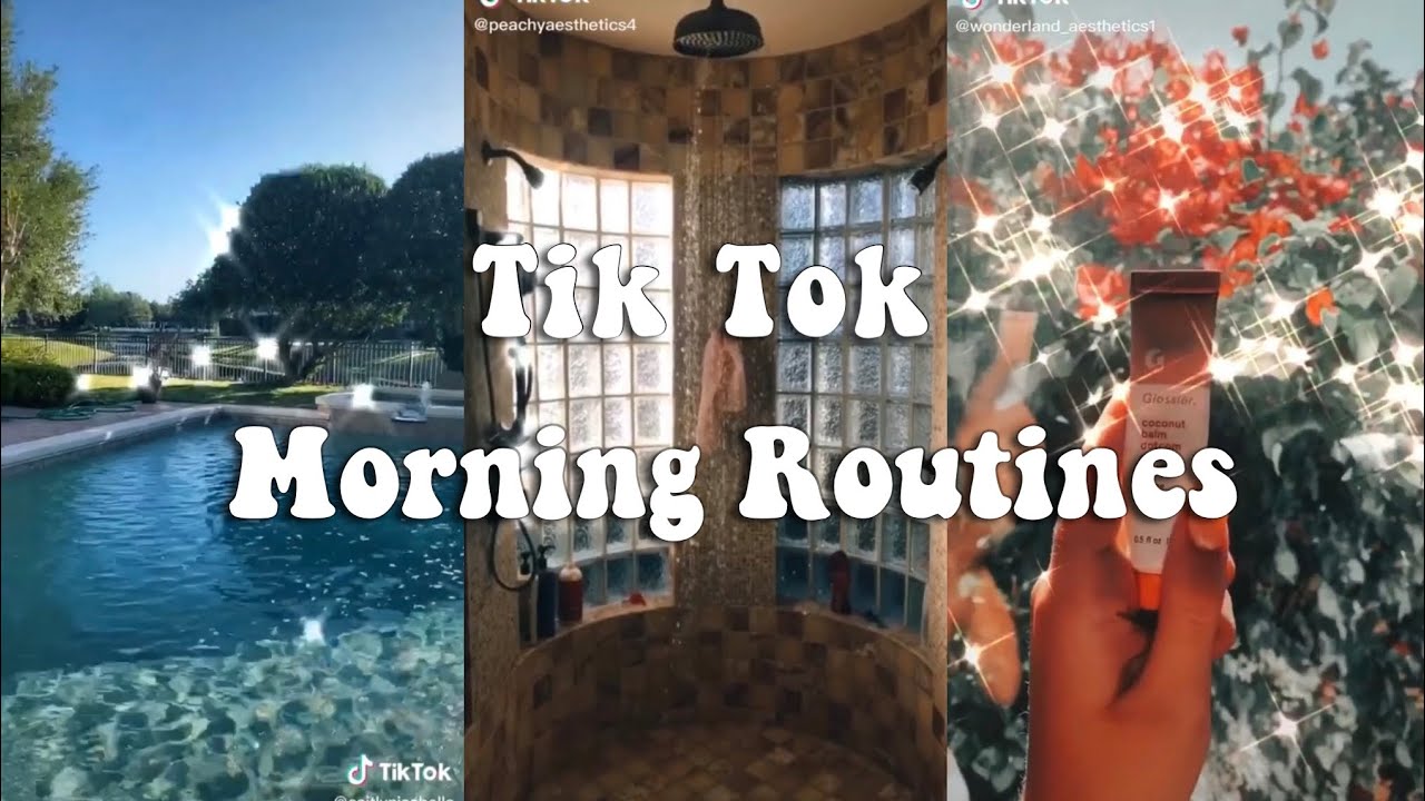 Morning Routines Tik Tok Compilation☀️