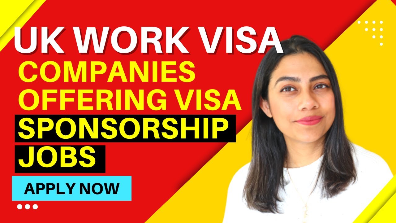 NEW Companies sponsoring UK Work Visa | LIVE JOBS with UK Visa Sponsorship