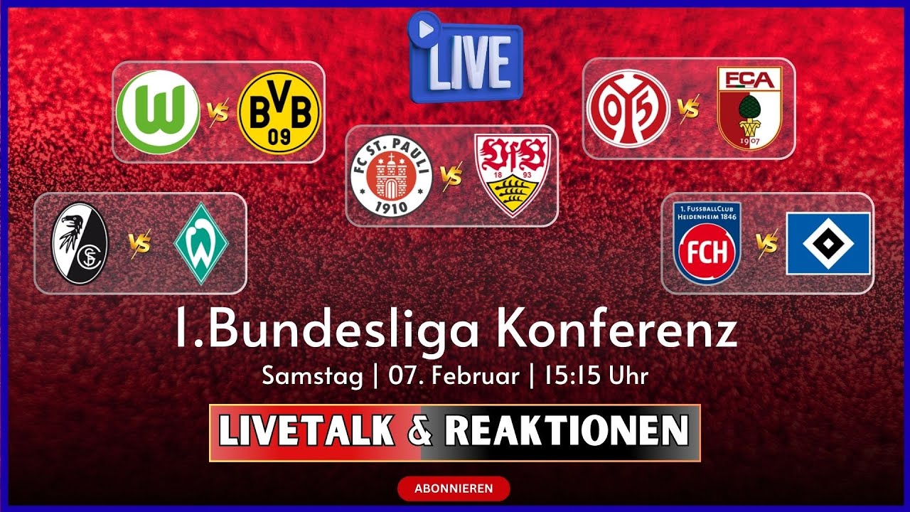 🔵21. Spieltag | 1.Bundesliga | Samstags Konferenz | WOB-BVB / SCF-SVW / STP-VFB / M05-FCA / HDH-HSV