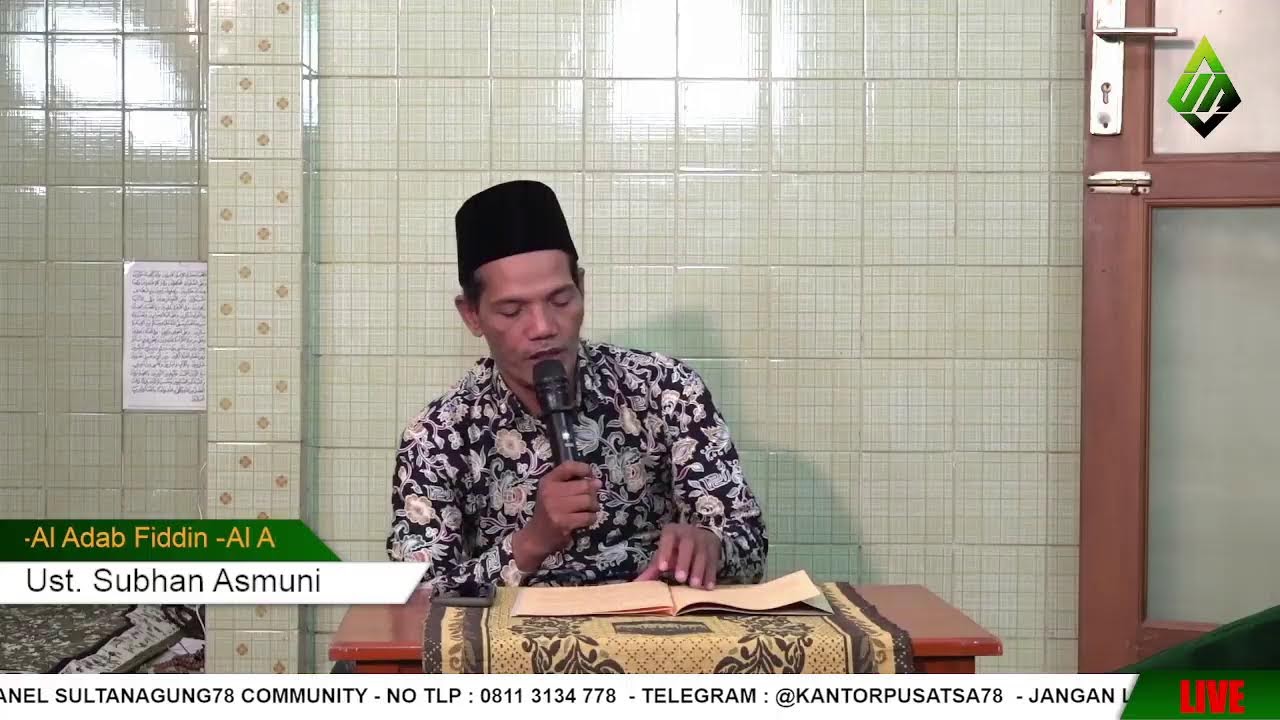 Pengajian Ramadhan - Al Adab Fiddin  - (08-Ramadhan 1447H)