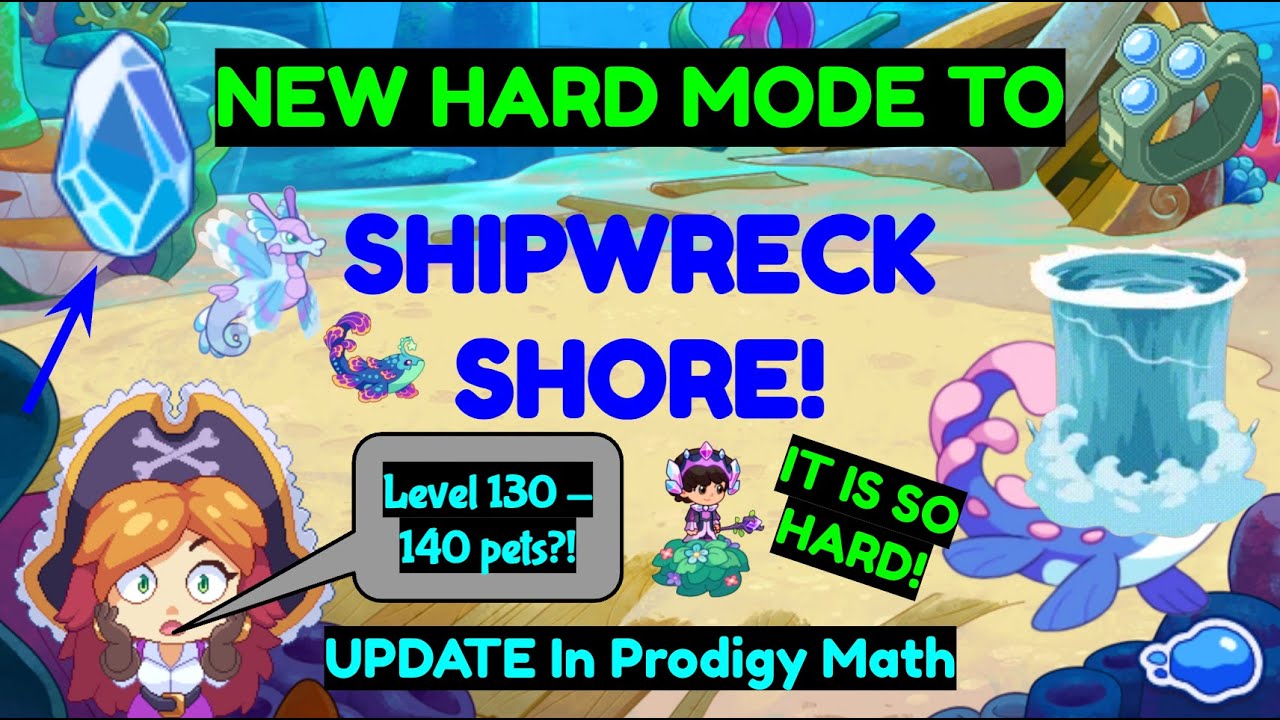 Shipwreck Shore HAS HARD MODE!!!! | Prodigy Math