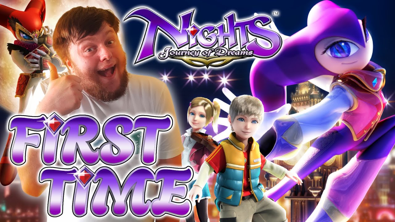 A DREAMY JOURNEY! - NiGHTS: Journey of Dreams - First Time - Part 1